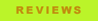 REVIEWS